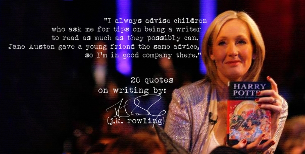 (Click the image) for 19 more of J.K.Rowling's quotes on writing